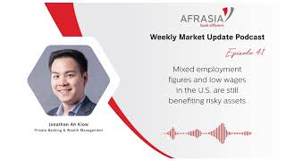 AfrAsia Weekly Market Update - Episode 41