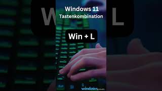 Windows 11 Tastenkombination Windows +L #windows11 #windowshacks #windowstutorial #betriebssystem