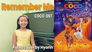 Remember Me | 'COCO' OST Piano Cover by Hyorin