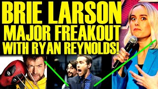 BRIE LARSON MELTDOWN WITH RYAN REYNOLDS AFTER DEADPOOL & WOLVERINE DRAMA GETS WORSE FOR DISNEY!