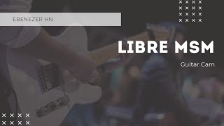 Libre MSM | Live🎸