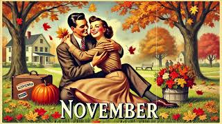 Vintage Autumn Oldies Music to Brighten Your Day: 1930s, 1940s Warm & Nostalgic Fall Jazz