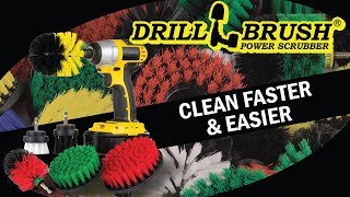 Drillbrush - Clean Faster and Easier