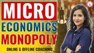 Microeconomics || Monopoly Explained! || BEST COACHING INSTITUTE IN CHANDIGARH #competitionguru