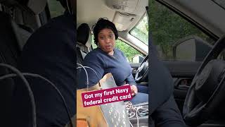 learn how I got my 1st Navy Federal credit card.  #NavyFederal #Creditcard #steps  video coming .