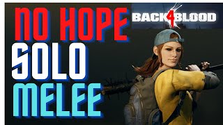 Back 4 Blood- NO HOPE HOLLY IGNORE THE PAIN DECK (OCTOBER UPDATE)-2022