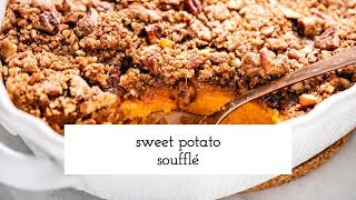 Sweet Potato Souffle Recipe