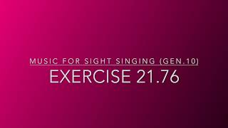 Exercise 21.76 - Music for Sight Singing