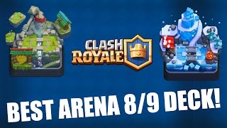 CLASH ROYALE | BEST ARENA 8/9 DECK! | Frozen Peak & Legendary Arena Deck! | EASY WINS!