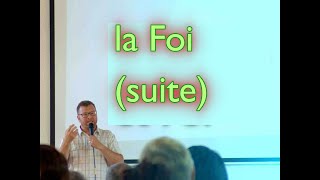 prédication :"La Foi" suite