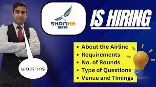 Shank Air Is hiring Cabin Crew  2024 / Walkin Interview / Females only