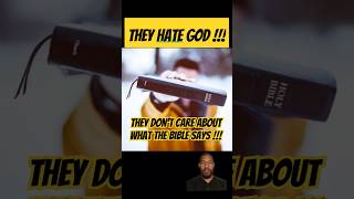 They Don't Care About What The Bible Says !