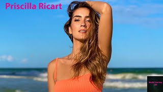 Priscilla Ricart Brazilian Top Model - Bio & Info