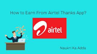 Earn From Airtel During Lockdown (In Hindi)