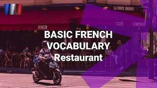 Basic French Vocabulary - What Are French Words for in a Restaurant?