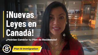 Plan B de Inmigración a Canadá 2024: Aplica a tu Residencia y Evita la Desinformación.