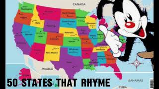 Yakko sings 50 states that rhyme