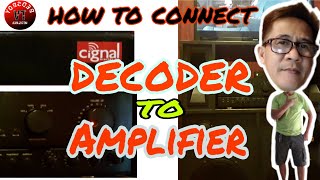 Decoder to amplifier,How to connect