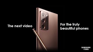 The next video, for the truly beautiful phones | Samsung Fans