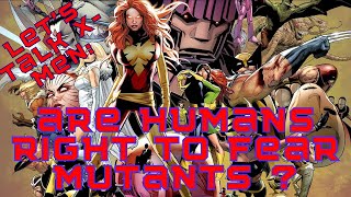 Should People In Marvel Fear Mutants Part 1