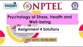 Mooc / Nptel Psychology of Stress, Health and Well-being | Week 4 assignment solution | 100% | Right