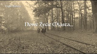 Opole cz. 6 - "Nowe Życie Miasta"