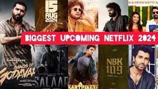 12 Biggest Netflix OTT  Release In 2024 | Salaar, Pushpa 2,Devara,DJ Tillu 2,NBK109, Karthikeya 2