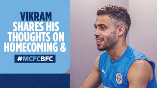 Vikram opens up ahead of #MCFCBFC | #AamchiCity 🔵