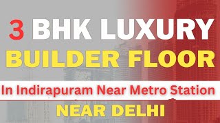 IndiraPuram का सबसे सस्ता 3 BHK Flat | जल्दी से फोन करके Site Visit कर Buy कर लो, कहीं देर न हो जाये