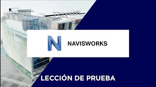 Curso de BIM Navisworks: Los Usos de BIM en Navisworks