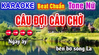 Câu Đợi Câu Chờ Karaoke Beat Chuẩn Tone Nữ - Hà My Karaoke