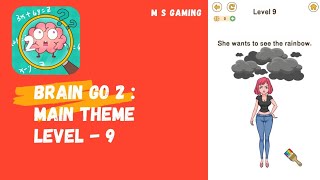 Brain Go 2 : Main Theme Level - 9 || Gameplay Walkthrough || #shorts