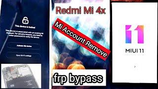 Redmi 4X mi account unlock/ redmi 4x device lock remove/ all in one msr