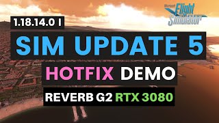 MSFS | SIM UPDATE 5 | HOTFIX DEMO FLIGHT