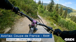 Morzine Trip - Avoriaz Bikepark - Coupe de France - RAW