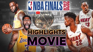 NBA Finals 2020 Los Angeles Lakers vs Miami Heat Mini Movie