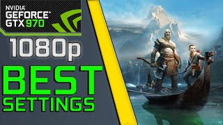 God Of War - Best Graphics Settings For Maximum Performance & FPS On GTX 970