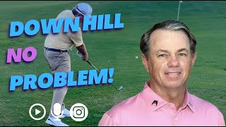 Down Hill No Problem! This Shot Can Cause Problems So Here is the Solution! #golf #golftips