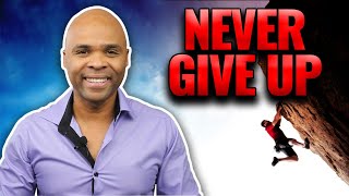 Powerful Motivational Video - Never Give Up