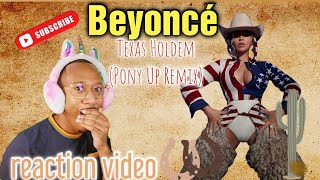 She's done it Again! Beyoncé "Texas Hold Em" (Pony Up Remix) REACTION video