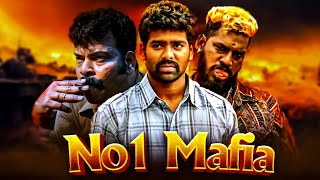 No. Mafia | Action Suspense South Hindi Dubbed Movie | Full Action Superhit Movie