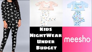 Meesho Nightwear Under Budget / Kids Nightwear Starts Rs-300 Only / Affordable Kids Winter Nightwear