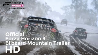 Forza Horizon 3 Blizzard Mountain Expansion Official Game Trailer 2016