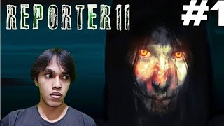 Petualangan Mencari Hantu Berlanjut! Reporter 2 -PART 1