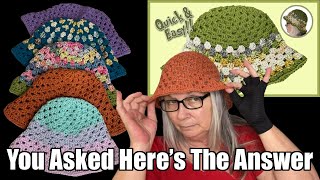 Answers to Your Questions About The Quick & Easy Granny Stitch Bucket Hat