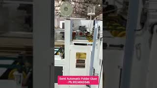 Karunya Brand. Semi Automatic Folder Gluer. Ph. 9524663546