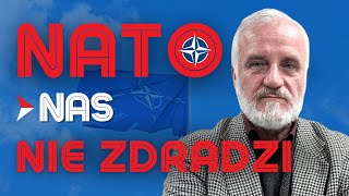 NATO nas NIE ZDRADZI – Robert Pszczel