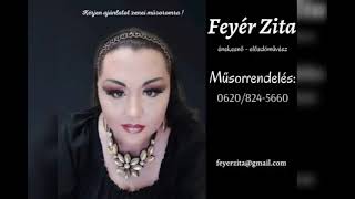 Te csak szelíden ringasd el - Feyér Zita