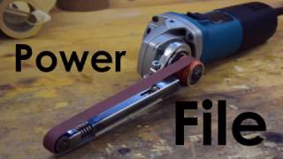 Building a Power File! Angle Grinder Belt Sanding Attachment | DIY Grinder Hack