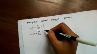 MATEMATIKA, MENGUBAH PECAHAN DESIMAL MENJADI PECAHAN BIASA